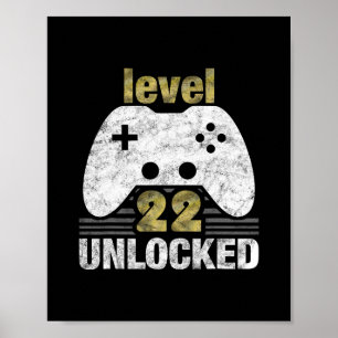 Level 22 Unlocked 22nd Birthday 22 Year Old Gift F Poster