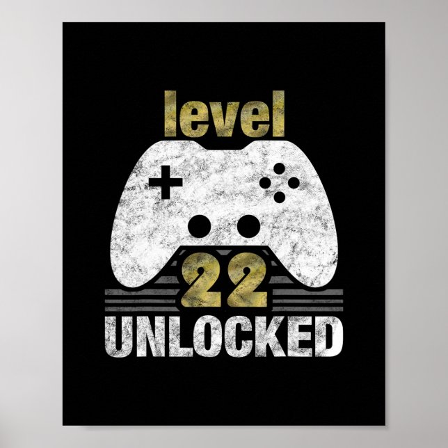 Level 22 Unlocked 22nd Birthday 22 Year Old Gift F Poster (Front)