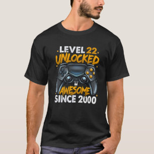 Level 22 Unlocked Awesome Since 2000 22Nd Birthday T-Shirt