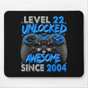 Level 22 Unlocked Awesome Since 2004 22nd Birthday Mouse Mat