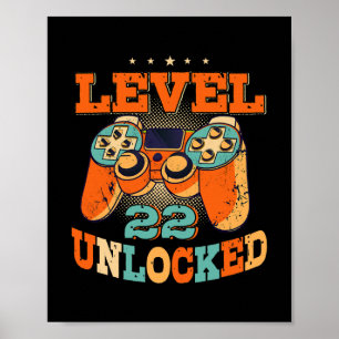 Level 22 Unlocked Birthday Men Gamer 22nd Poster