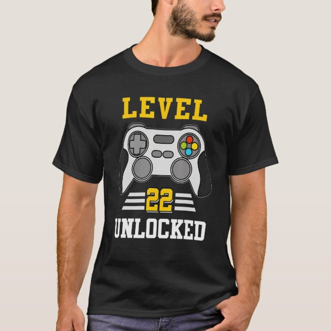 Level 22 Unlocked Funny Video Game 22nd Birthday B T-Shirt (Front)