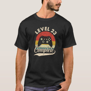 Level 23 Complete 23rd Wedding Anniversary For He T-Shirt