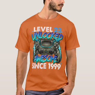 Level 23 Unlocked Awesome Since 1999 23rd Birthday T-Shirt