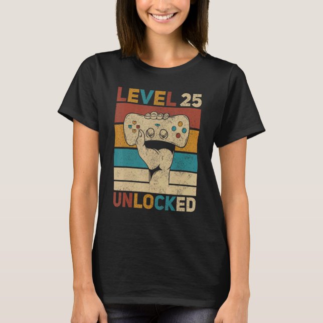 Level 25 Unlocked 25th Birthday 25 Years Old Gamer T-Shirt (Front)