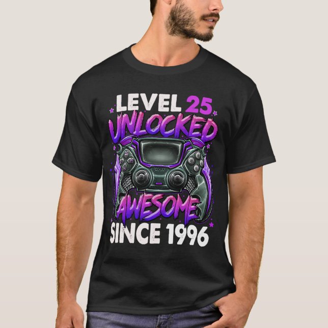 Level 25 Unlocked Awesome Since 1996 25th Birthday T-Shirt (Front)
