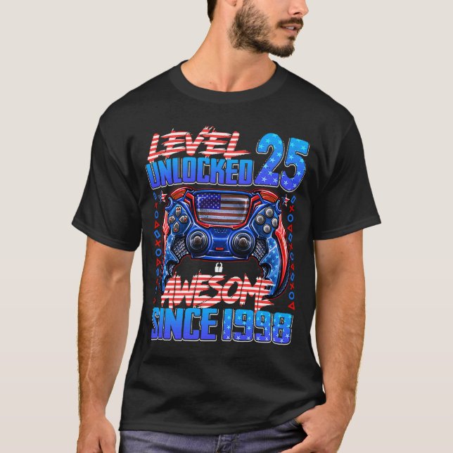 Level 25 Unlocked Awesome Since 1998 25th Birthday T-Shirt (Front)