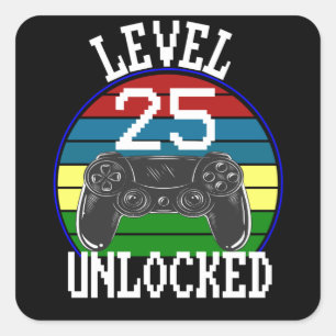 Level 25 Unlocked Funny 25th Birthday Gift idea Square Sticker