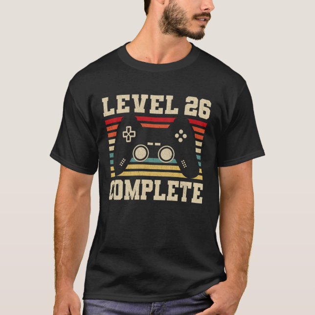 Level 26 Complete 26th Anniversary Video Gamer T-Shirt (Front)