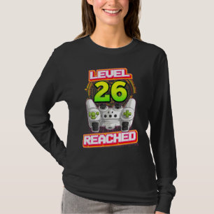 Level 26 Reached Gamer 26th Birthday Video Gaming T-Shirt