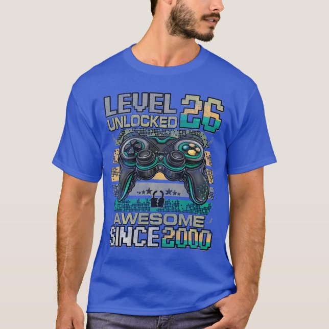 Level 26 Unlocked Awesome Since 2000 26th Birthday T-Shirt (Front)
