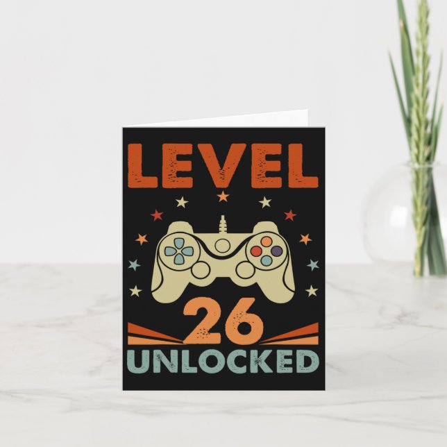 Level 26 Unlocked Video Gamer 26th Birthday 26 Yea Card (Front)