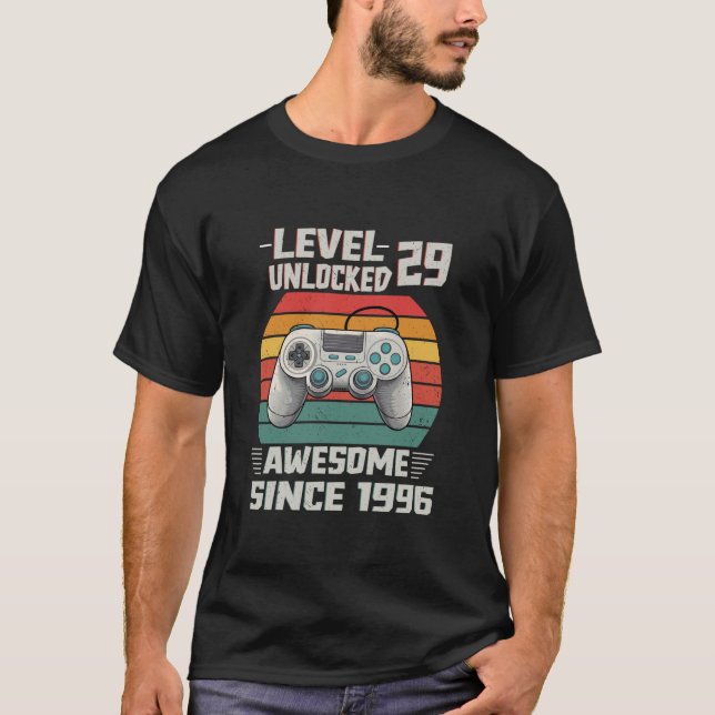 Level 29 Unlocked 29th Birthday Gaming 29 Year Old T-Shirt (Front)