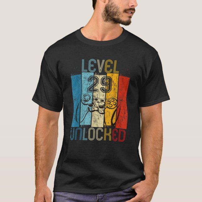 Level 29 Unlocked Funny Video Gamer 29th Birthday  T-Shirt (Front)