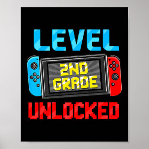 Level 2nd Grade Unlocked Back To School First Day  Poster