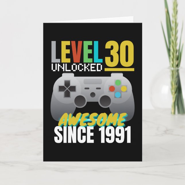 Level 30 Unlocked Awesome Since 1991 Card (Front)