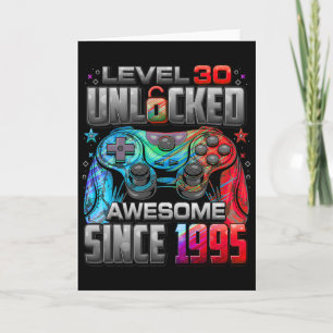 Level 30 Unlocked Awesome Since 1995 30th Birthday Card
