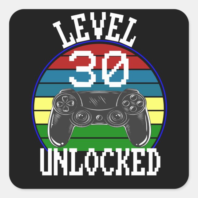 Level 30 Unlocked Funny 30th Birthday Gift idea Square Sticker (Front)