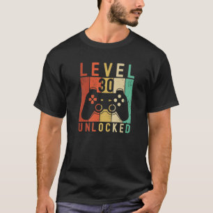Level 30 Unlocked Gamer Video Games Gaming Men Bir T-Shirt