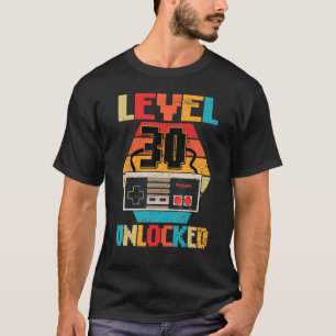 Level 30 Unlocked Shirt Video Gamer 30th Birthday