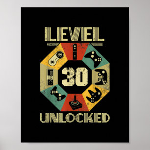 Level 30 Unlocked Video Gamer 30th Birthday  Poster