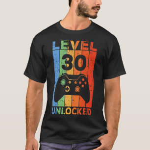 Level 30 Unlocked Video Gamer 30th Birthday T-Shirt
