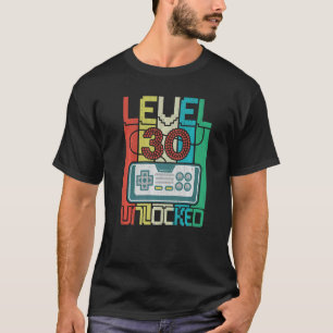 Level 30 Unlocked Video Gamer 30th Birthday T-Shirt