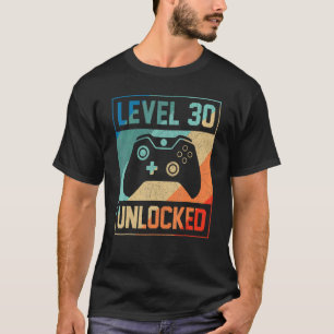 Level 30 Unlocked Video Gamer 30th Birthday Tee