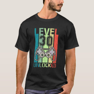 Level 30 Unlocked Video Gamer 30th Birthday Tee
