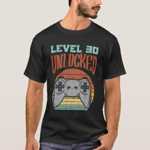 Level 30 Unlocked Video Gamer T-Shirt