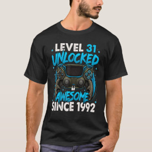 Level 31 Unlocked Awesome Since 1992 31st Birthday T-Shirt