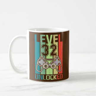 Level 32 Unlocked Video Gamer 32th Birthday Gifts Coffee Mug