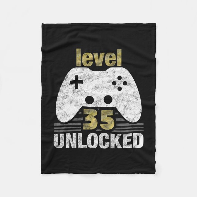 Level 35 Unlocked 35th Birthday 35 Year Old Gift F Fleece Blanket (Front)