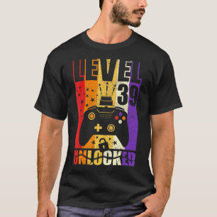 Level 39 Unlocked Birthday Level Up 39th Birthday  T-Shirt