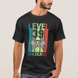 Level 39 Unlocked Video Gamer 39th Birthday Tee