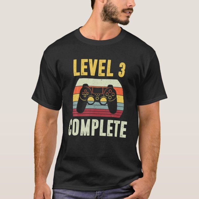 Level 3 Complete Funny 3 Years Old Wedding Anniver T-Shirt (Front)