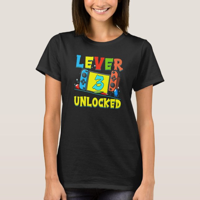 Level 3 Unlocked 3rd Birthday  Video Game 3 Year O T-Shirt (Front)