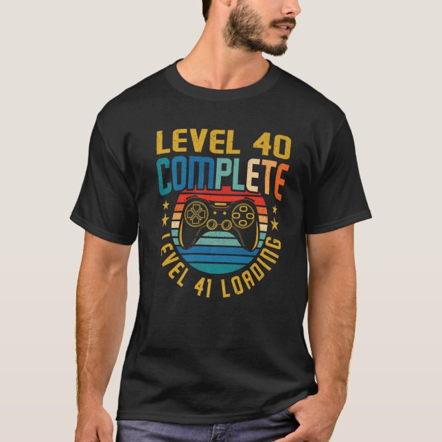 Level 40 Complete Level 41 Loading 40Th Birthday V T-Shirt (Front)