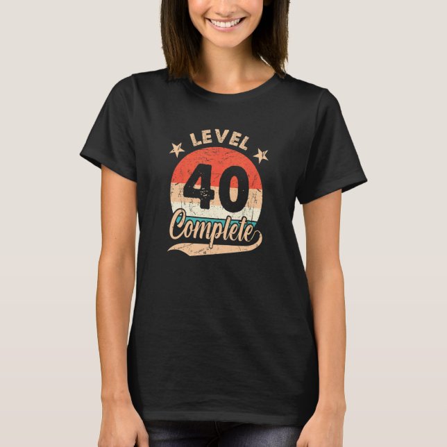 Level 40 Complete Retro 40th Wedding Aniversary Fo T-Shirt (Front)
