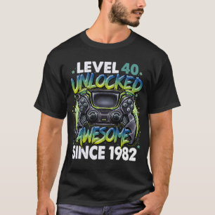 Level 40 Unlocked Awesome Since 1982 40th Birthday T-Shirt