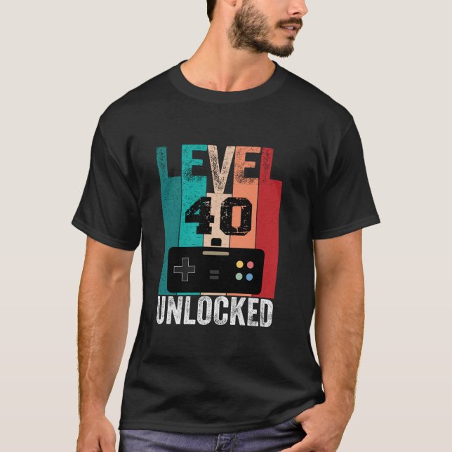 Level 40 Unlocked Birthday Video Gamer 40th Birthd T-Shirt (Front)