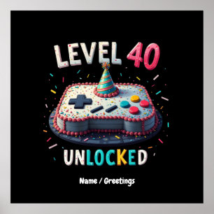 Level 40 Unlocked Gaming Style 40th Birthday Poster