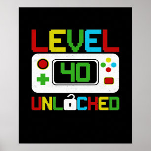 Level 40 Unlocked Video Game 10th Birthday Gift Poster