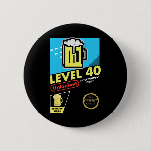 Level 40 Unlocked Video Game 40th Birthday  6 Cm Round Badge