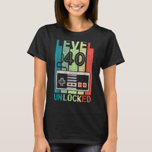 Level 40 Unlocked Video Gamer 40th Birthday  Tee