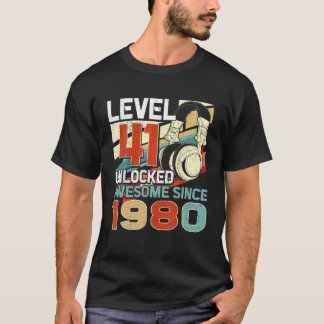 Level 41 Unlocked Awesome Since 1980 41St Birthday T-Shirt