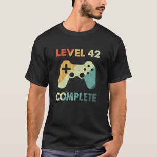 Level 42 Complete Video Gamer - 42Nd Wedding Anive T-Shirt