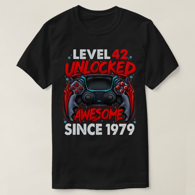 Level 42 Unlocked Awesome Since 1979 42nd Birthday T-Shirt (Design Front)