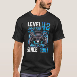 Level 42 Unlocked Awesome Since 1981 42nd Birthday T-Shirt