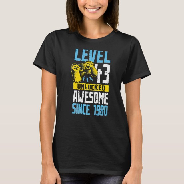 Level 43 Unlocked Awesome Since 1980 Video Game Bi T-Shirt (Front)